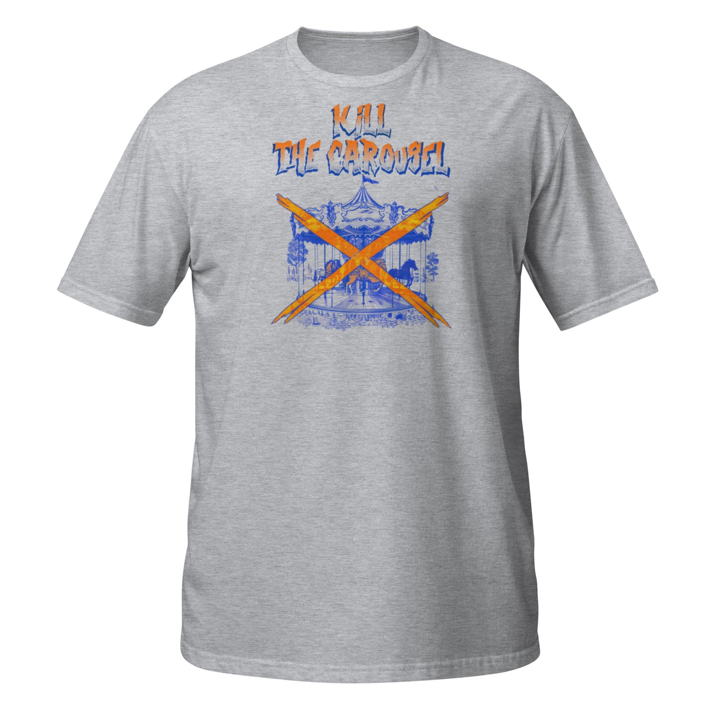 "KILL THE CAROUSEL" t-shirt