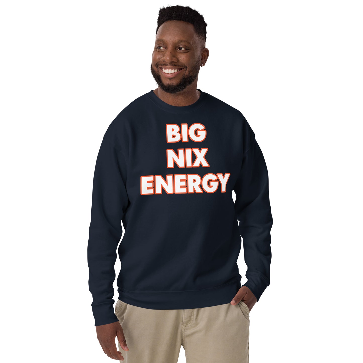 "BIG NIX ENERGY" Unisex Premium Sweatshirt