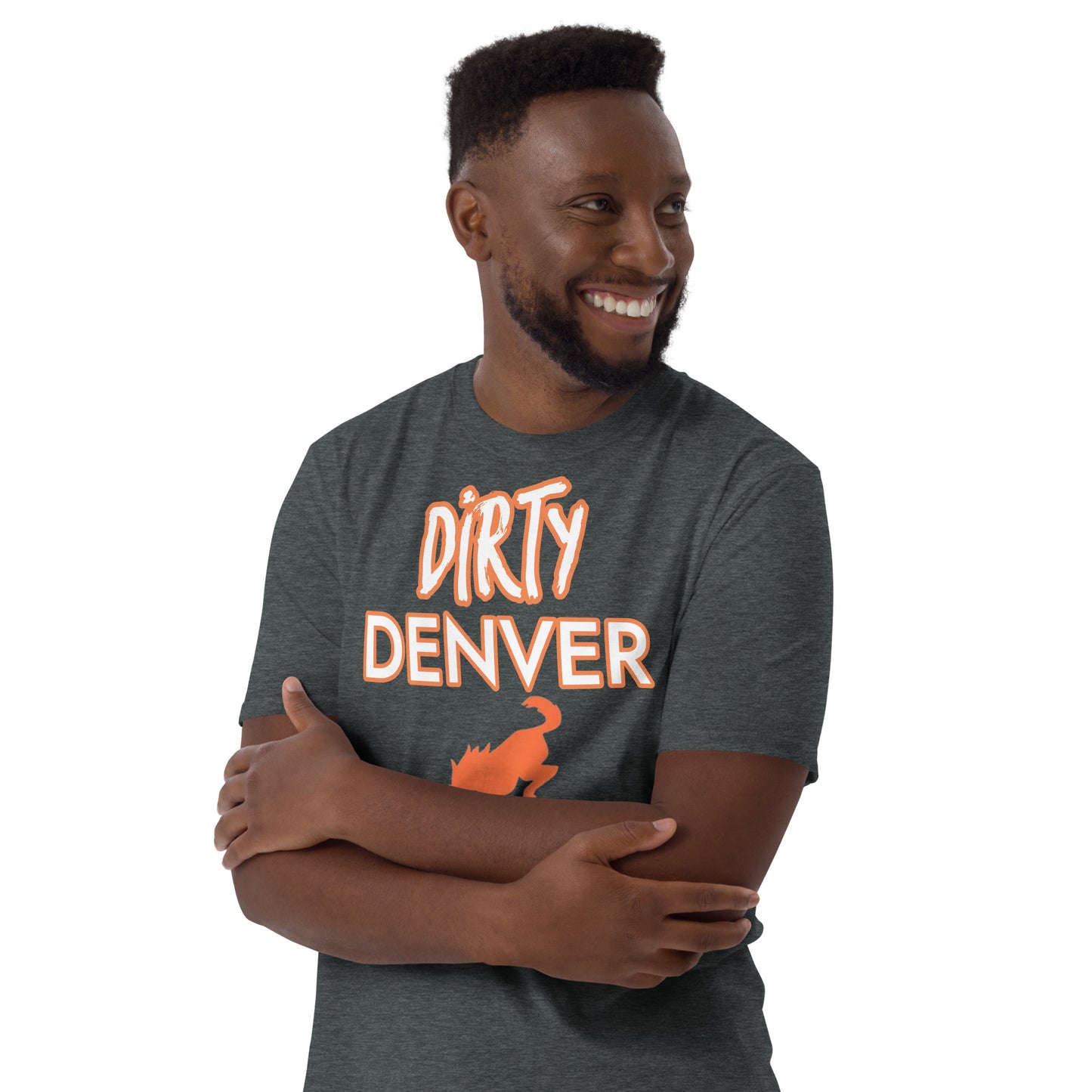 DIRTY DENVER T-Shirt