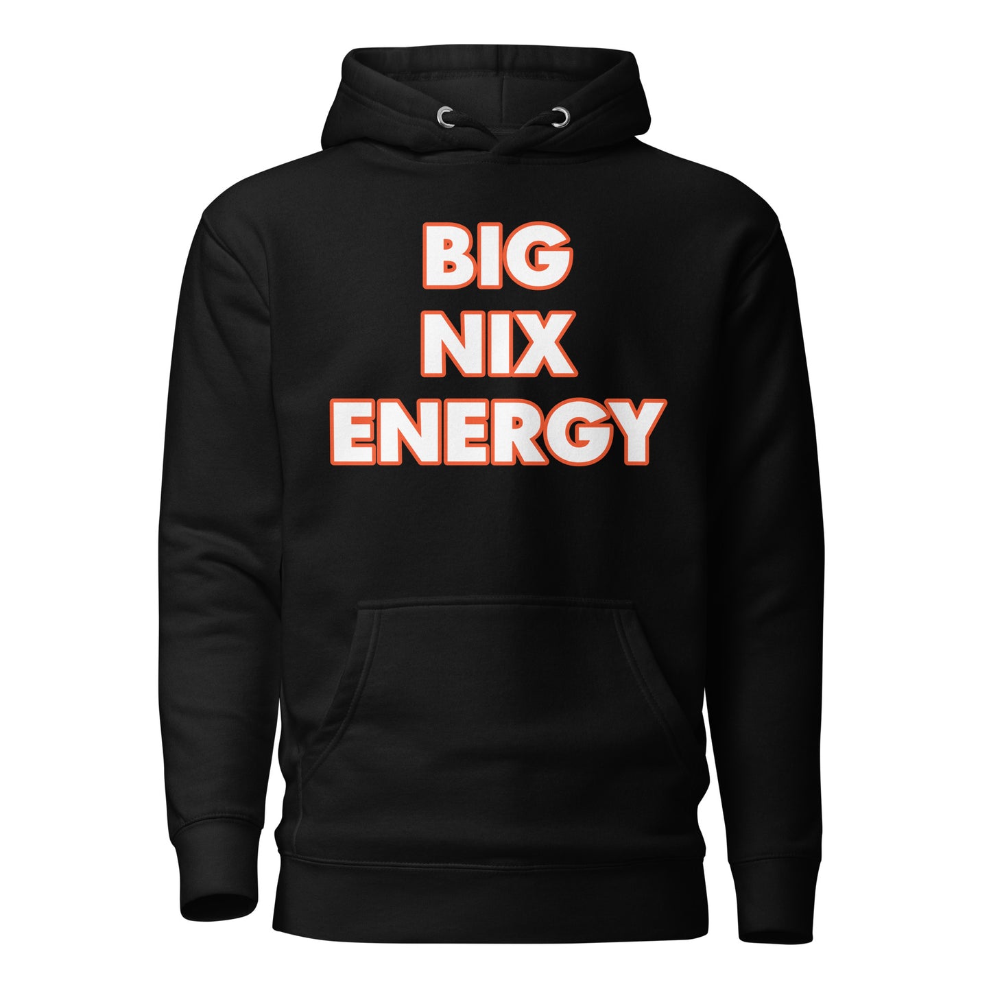 "BIG NIX ENERGY" Unisex Hoodie