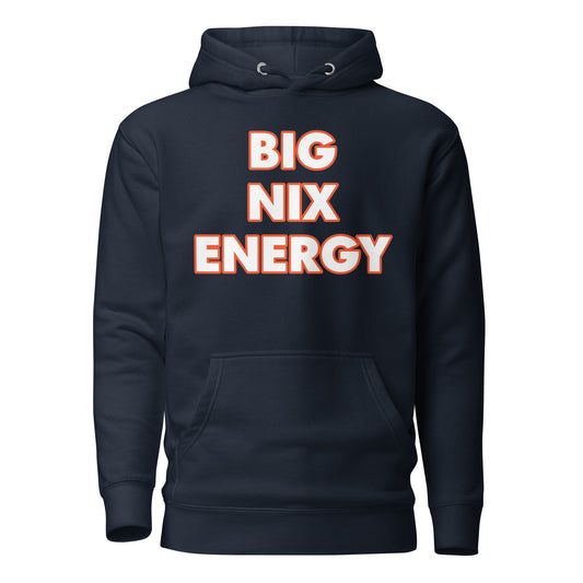 "BIG NIX ENERGY" Unisex Hoodie