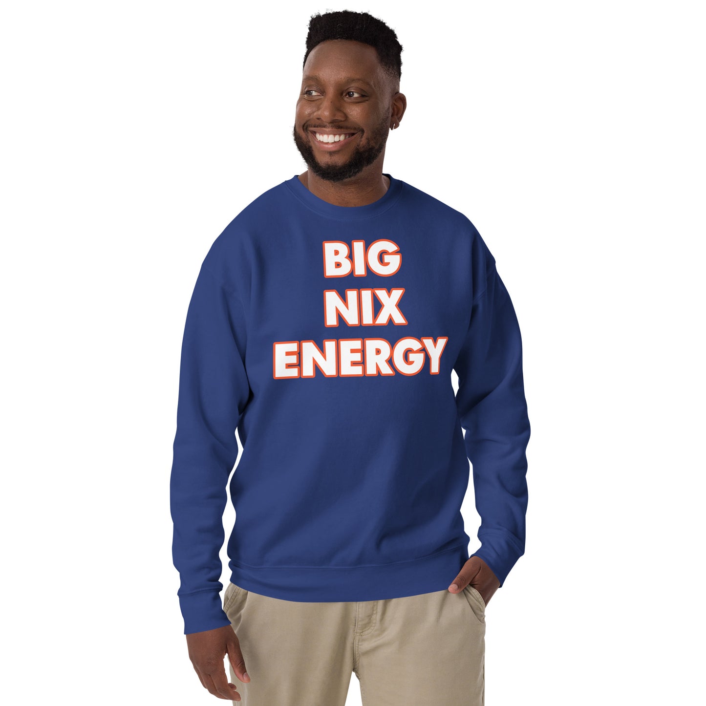 "BIG NIX ENERGY" Unisex Premium Sweatshirt